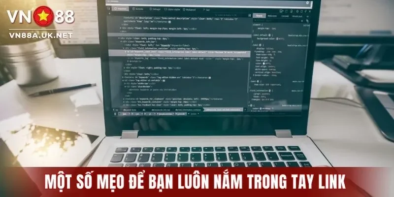 Một số mẹo để bạn luôn nắm trong tay link vào VN88